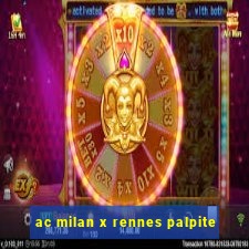 ac milan x rennes palpite